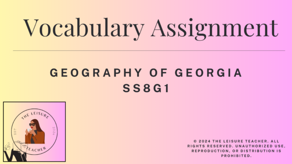 Georgia's Geography-Vocabulary Assignment-SS8G1